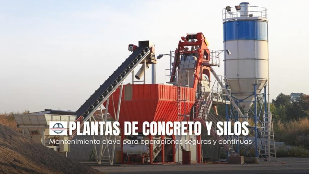 Mantenimiento de plantas de concreto