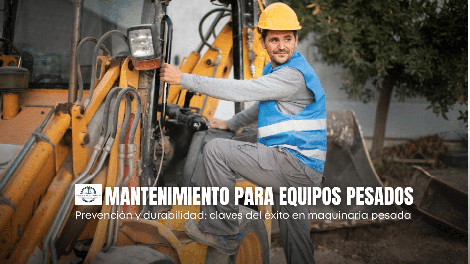 Mantenimiento equipos pesados